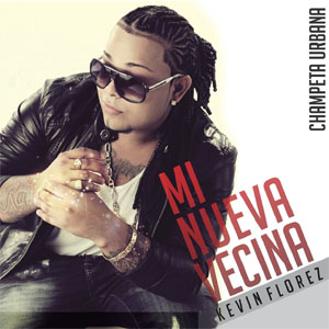 Disco Mi Nueva Vecina  de Kevin Florez