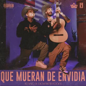 Disco Que Mueran De Envidia de Kevvo