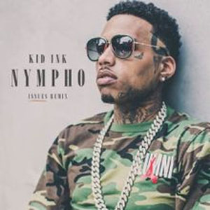 Disco Nympho (Issues Remix) de Kid Ink