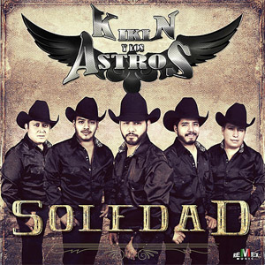 Disco Soledad de Kikin y Los Astros