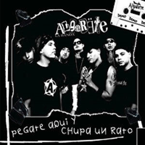 Disco Acércate Aquí Y Chupa Un Rato de La Banda Algarete