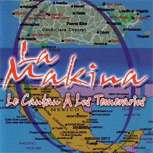 Disco Le Cantan A Los Temerarios de La Mákina