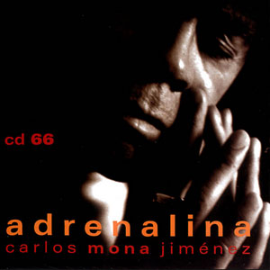 Disco Adrenalina de La Mona Jiménez
