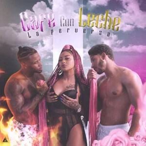 Disco Café Con Leche de La Perversa