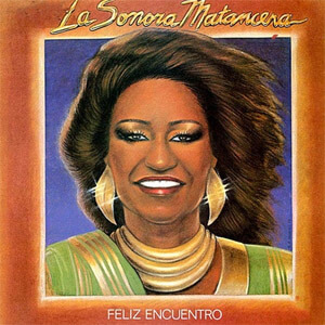 Disco Feliz Encuentro de La Sonora Matancera