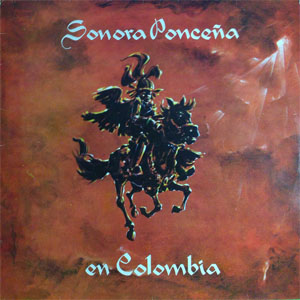 Disco En Colombia de La Sonora Ponceña