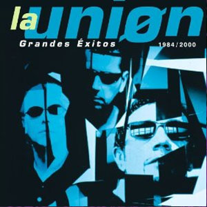 Álbum Grandes Éxitos de La Unión