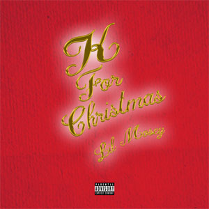 Disco K For Christmas  de Lil Mosey