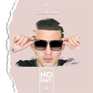 Disco No Hay de Lil Santana