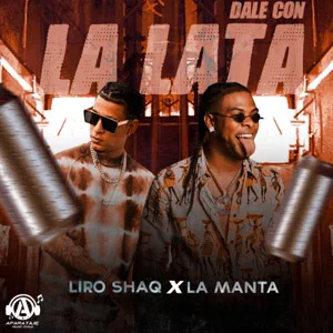 Disco Dale Con la Lata de Liro Shaq El Sofoke