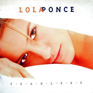Disco Fearless de Lola Ponce