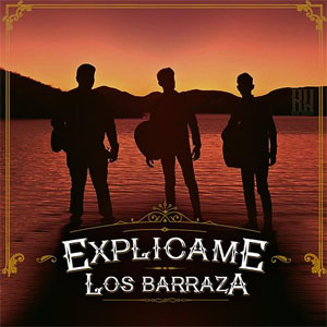 Disco Explícame de Los Barraza