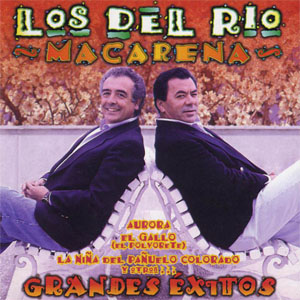 Disco Macarena Y Otros Grandes Éxitos de Los Del Río