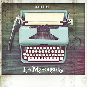 Disco Indeleble de Los Mesoneros