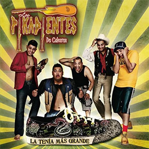 Álbum La Tenia Más Grande de Los Pikadientes De Caborca