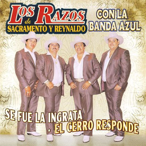 Disco Se Fue La Ingrata de Los Razos