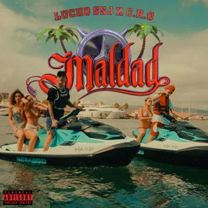 Disco Maldad de Lucho SSJ