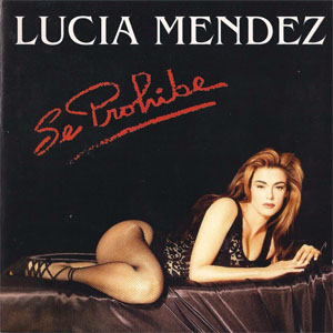 Disco Se Prohibe de Lucia Méndez