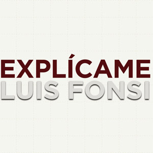 Disco Explícame de Luis Fonsi