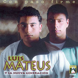 Disco Con Paso Firme de Luis Mateus