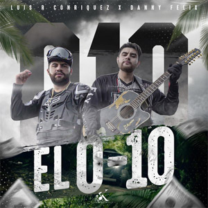 Disco El 0-10 de Luis R. Conriquez