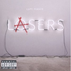 Disco Lasers de Lupe Fiasco