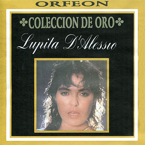 Disco Colección de Oro de Lupita D'Alessio