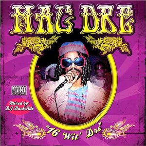Disco 16 Wit Dre Mixed By Dj Back Side de Mac Dre