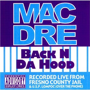 Disco Back 'N Da Hood de Mac Dre