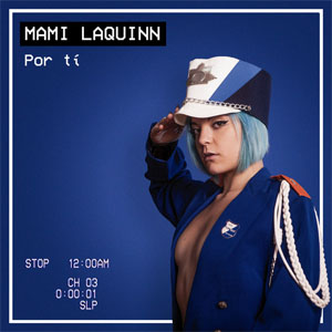 Disco Por Ti de Mami LaQuinn