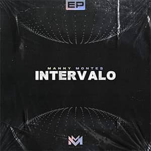 Disco Intervalo de Manny Montes