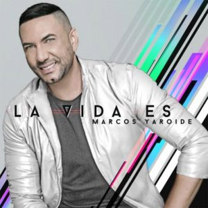 Disco La Vida Es de Marcos Yaroide
