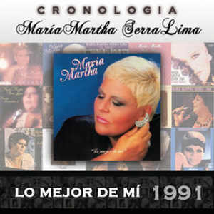 Disco Lo Mejor de Mí (1991) de María Martha Serra Lima