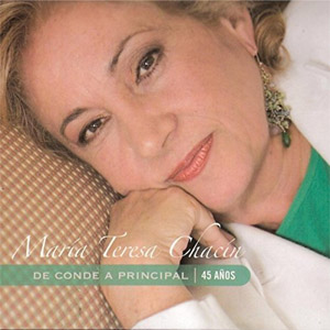 Disco De Conde a Principal (45 Años) de María Teresa Chacín