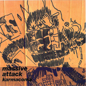Disco Karmacoma de Massive Attack