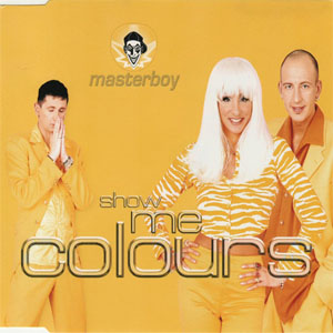 Disco Show Me Colours de Masterboy