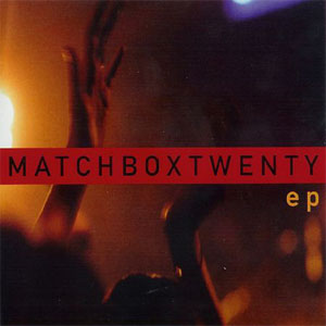 Disco EP de Matchbox Twenty