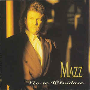Disco No Te Olvidare de Mazz