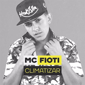 Disco Climatizar de MC Fioti