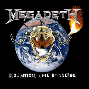 Disco Blackmail The Universe de Megadeth