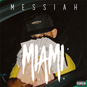 Disco Miami de Messiah