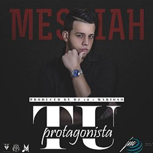 Disco Tu Protagonista de Messiah