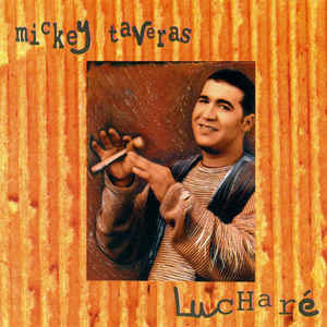 Disco Lucharé de Mickey Taveras