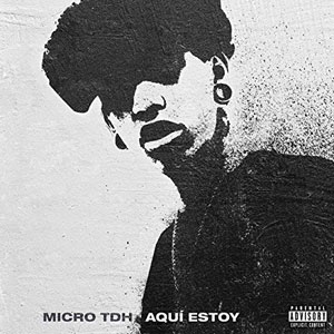 Disco Aquí Estoy de Micro TDH