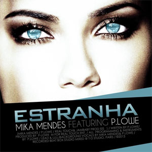 Disco Estranha de Mika Mendes