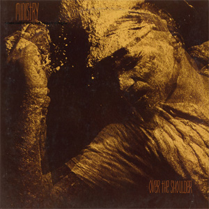 Disco Over The Shoulder de Ministry