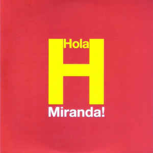 Disco Hola de Miranda