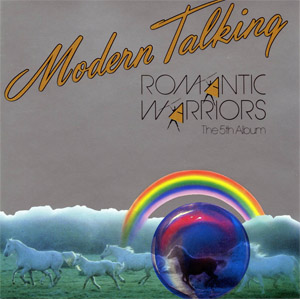 Disco Romantic Warriors de Modern Talking