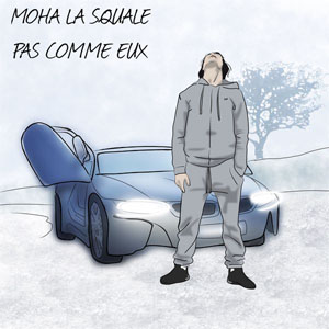 Disco Pas comme eux de Moha La Squale