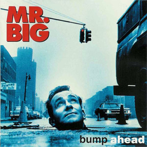Disco Bump Ahead de Mr. Big